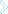 >